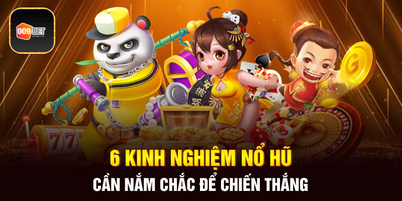 kinh nghiệm nổ hũ 1