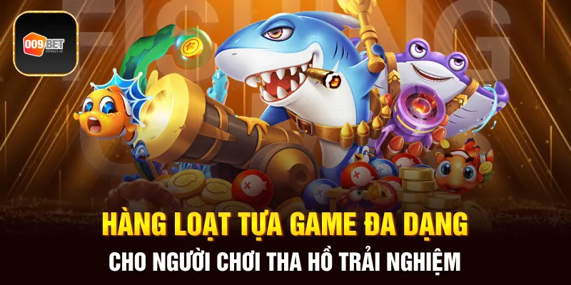 sảnh CQ9 bắn cá 3