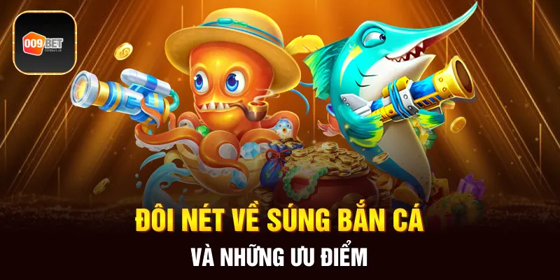 súng bắn cá 2